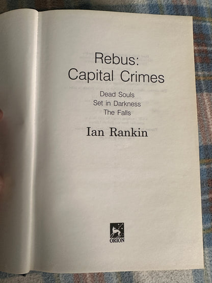 2004*1st* Omnibus Rebus: Capital Crimes - Ian Rankin