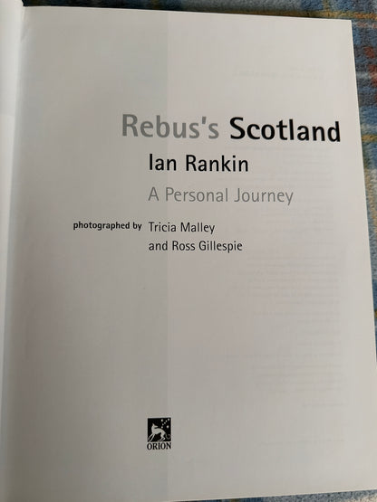 2005*1st*Rebus’s Scotland A Personal Journey - Ian Rankin(Orion)