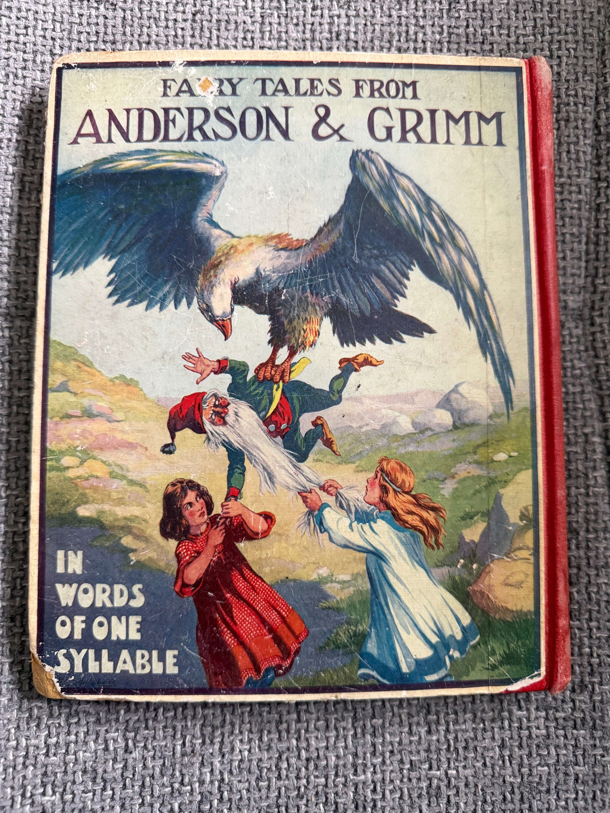 1914 Fairy Tales From Andersen & Grimm In Words Of One Syllable- A. Pitt-Kethley (George Routledge & Sons Ltd)