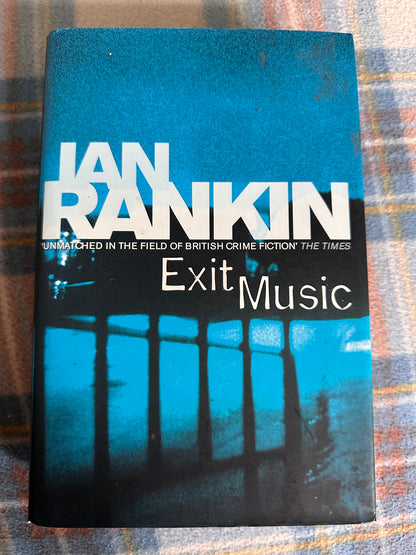 2007*1st* Exit Music - Ian Rankin(Orion)