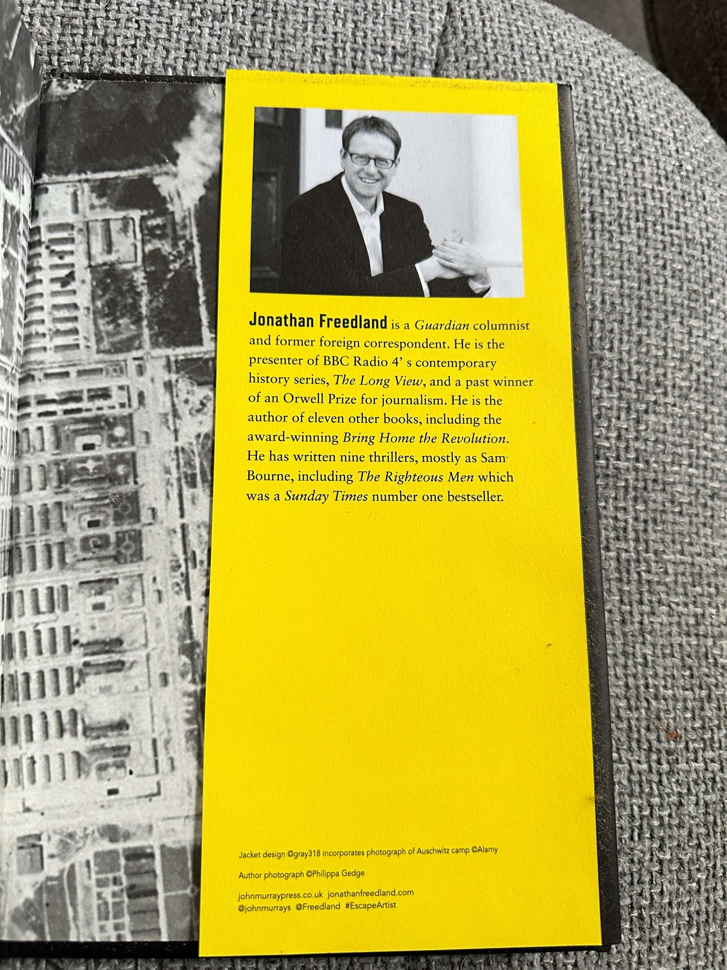 2022 The Escape Artist (The Man Who Broke Out Of Auschwitz To Warn The World) Jonathan Freedland (John Murray Publisher)