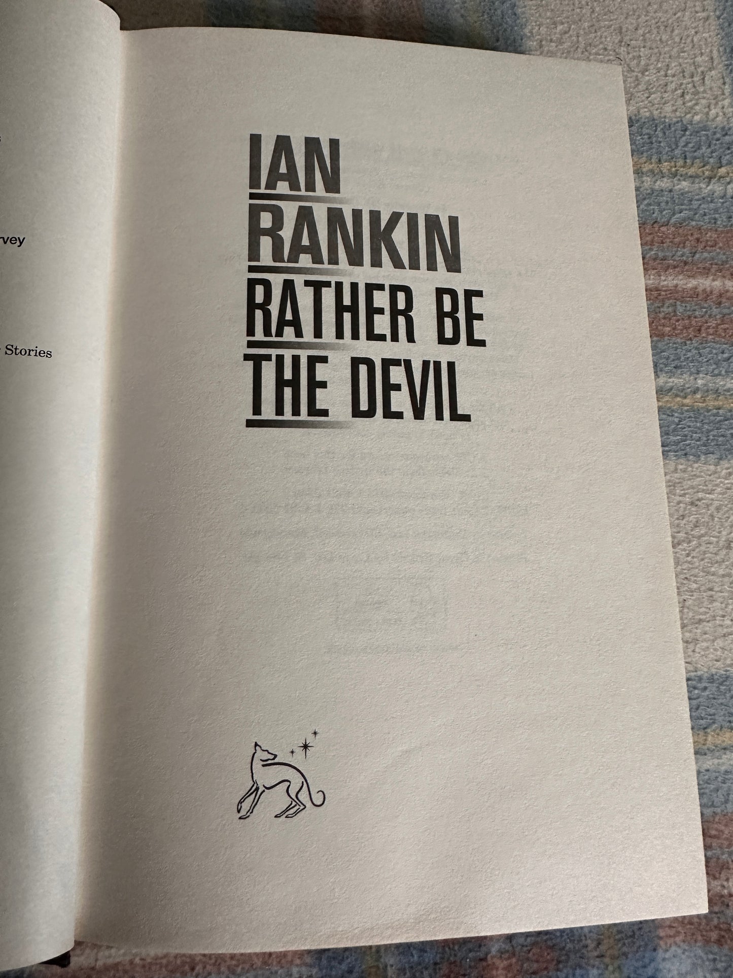 2016*1st* Rather Be The Devil - Ian Rankin(Orion)