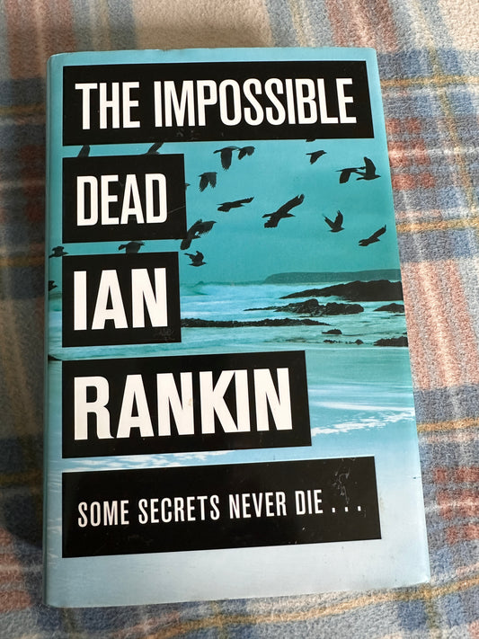2011*1st* The Impossible Dead - Ian Rankin(Orion)