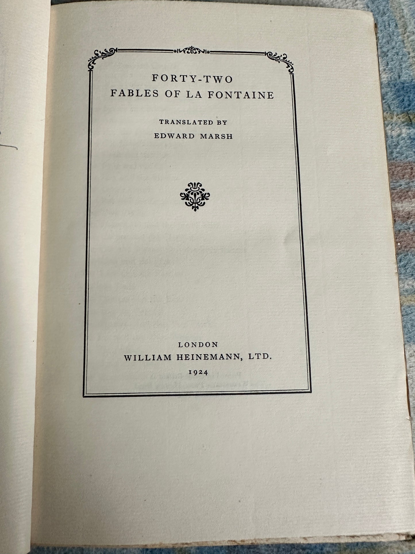 1924*SIGNED 1st* Forty Two Fables of La Fontaine - translated Edward Marsh(William Heinemann Ltd)