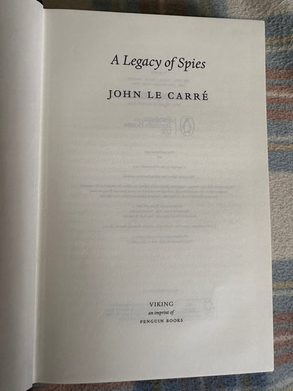 2017*1st* A Legacy Of Spies - John Le Carré(Viking/Penguin)