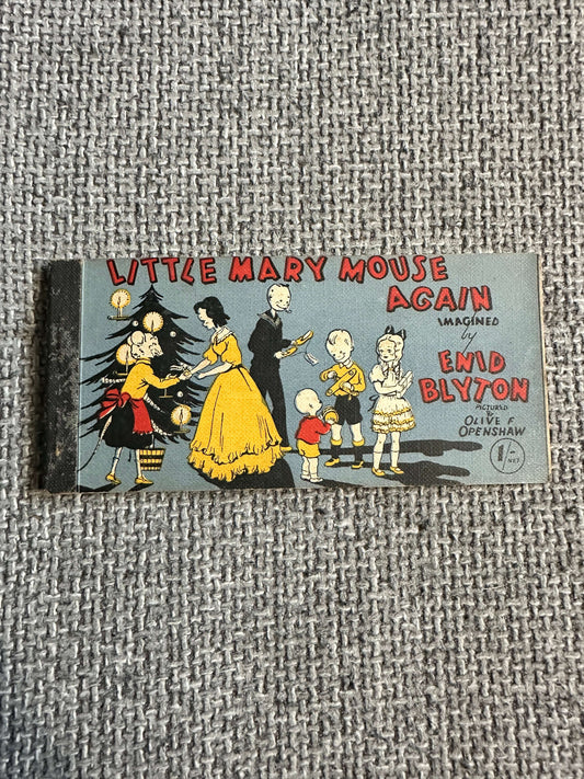 1944*1st* Little Mary Mouse Again - Enid Blyton (Olive Openshaw Illust) Brockhampton Press