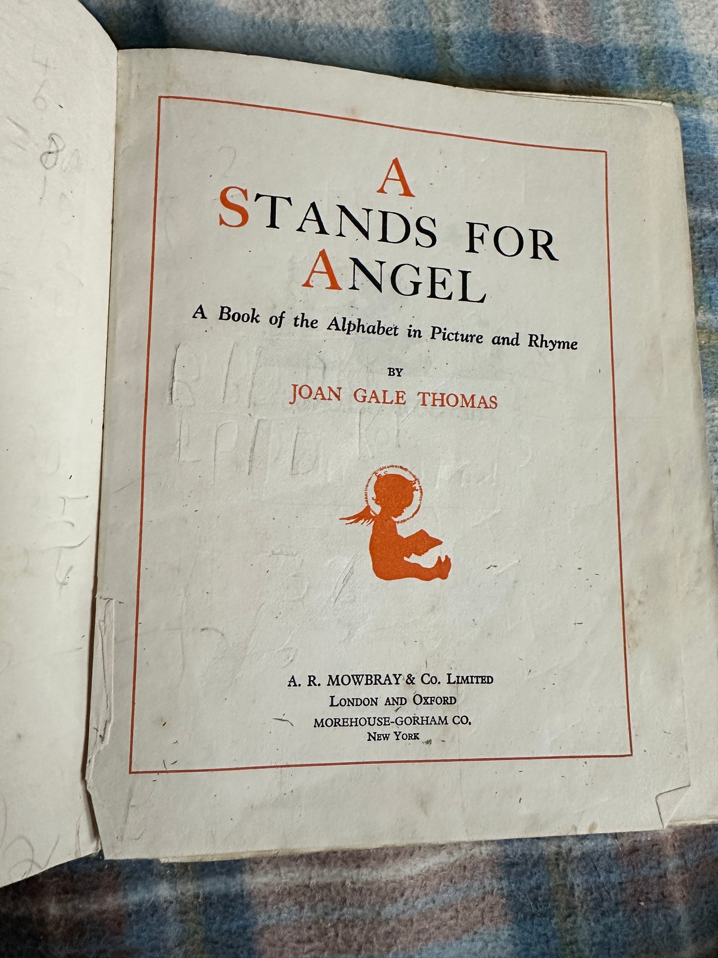 1951 A Stands For Angel - John Gale Thomas(A.R. Mowbray & Co Ltd)