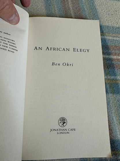 1992*1st* An African Elegy(Poems) Ben Okri(Jonathan Cape)