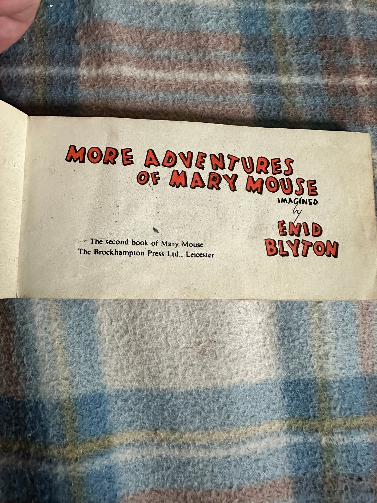 1943*1st* More Adventures Of Mary Mouse - Enid Blyton(Olive F. Openshaw) Brockhampton Press