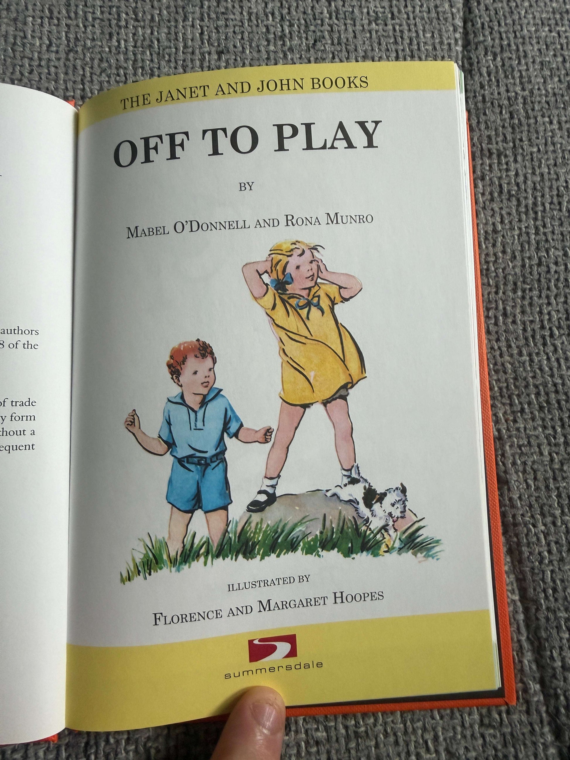 2007 Janet & John: Off To Play - Mabel O’Donnell & Rona Munro ( Florence & Margaret C. Hoopes illust) Summersdale