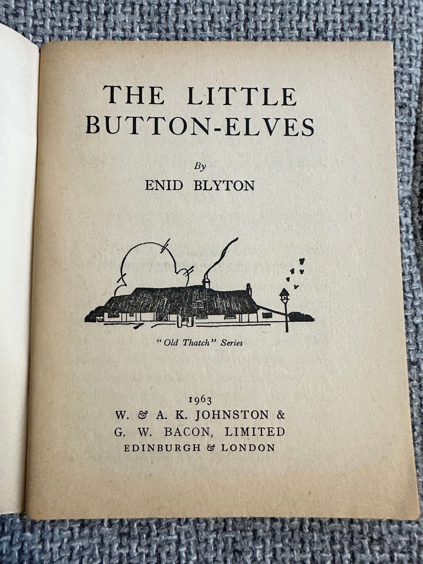1963 The Little Button-Elves (Little Books 13) Enid Blyton (W. & A. K. Johnston & G. W. Bacon Ltd)