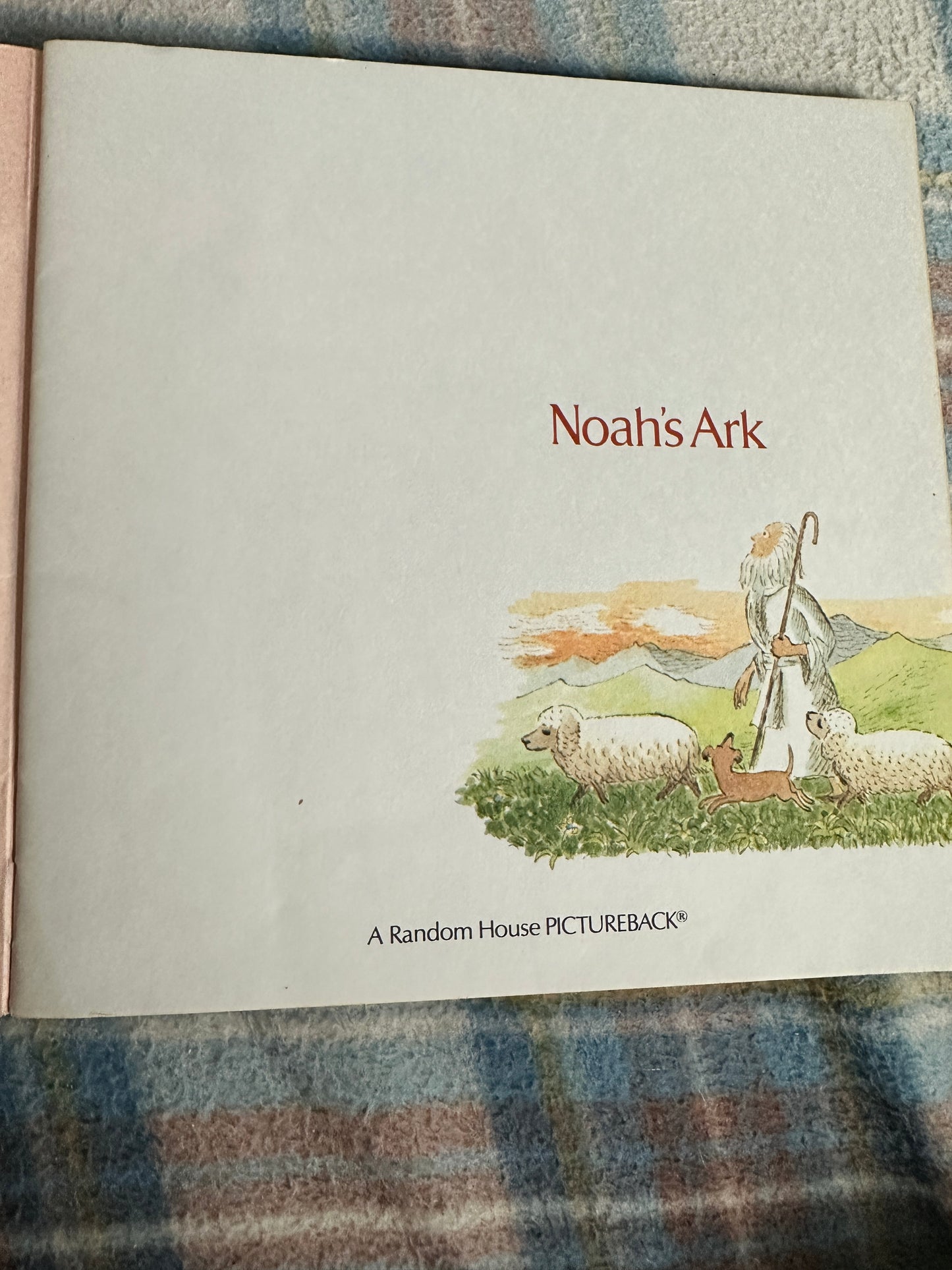 1978 Noah’s Ark - Lawrence T. Lorimer(Charles E. Martin Illust) Random House