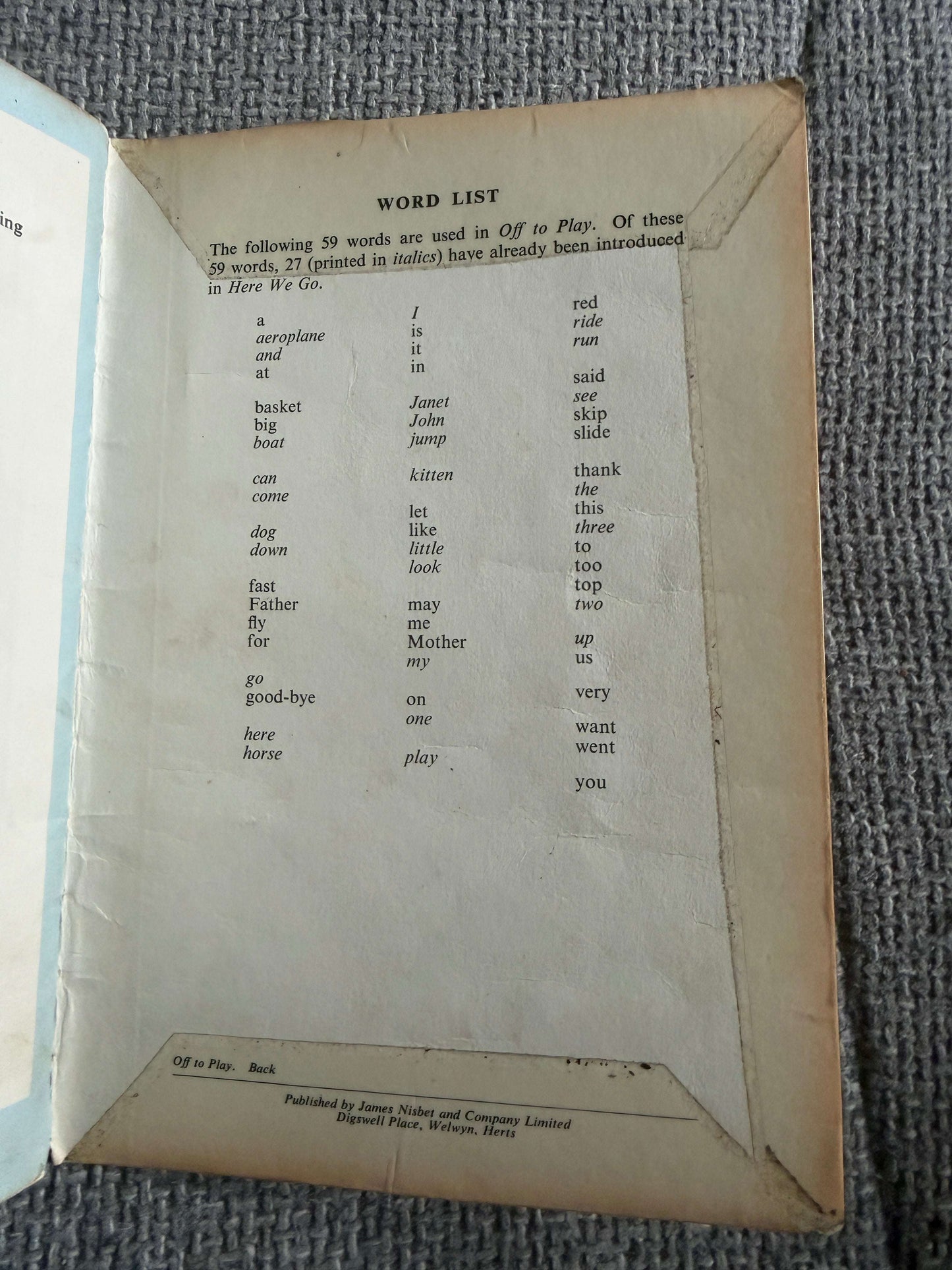 1965 Janet & John Off To Play - Mabel O’Donnell & Rona Munro (Florence & Margaret Hoopes illust) Nisbet & Co Ltd