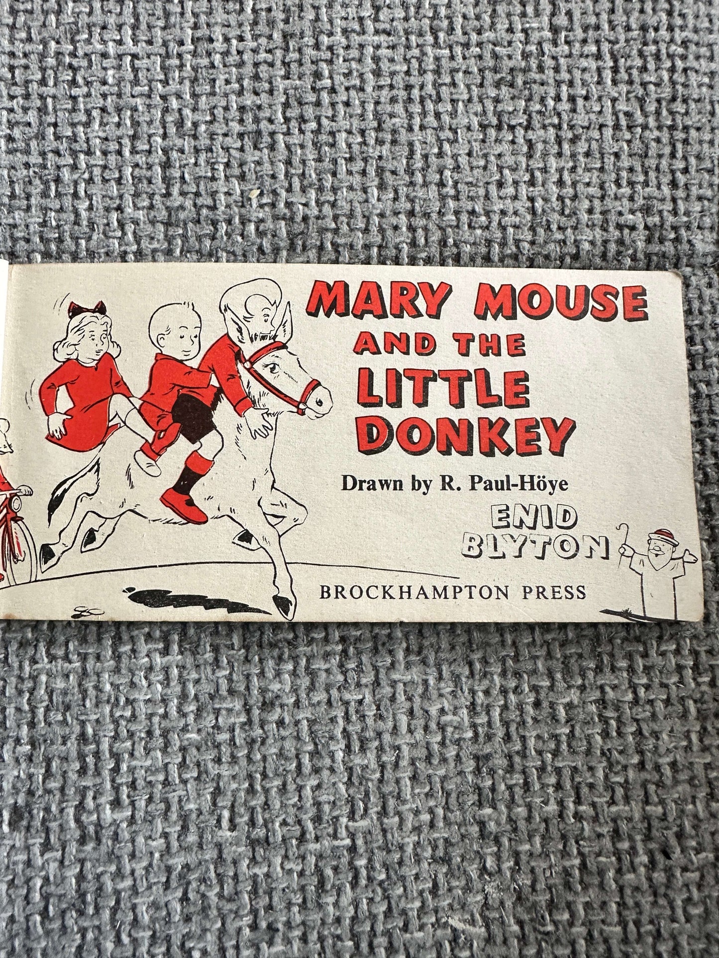 1964 Mary Mouse & The Little Donkey - Enid Blyton (R. Paul-Höye Illust) Brockhampton Press