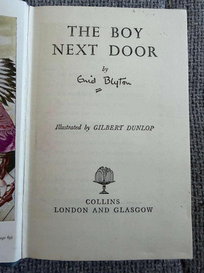 1956 The Boy Next Door - Enid Blyton (Gilbert Dunlop illust) Collins Seagull Library.