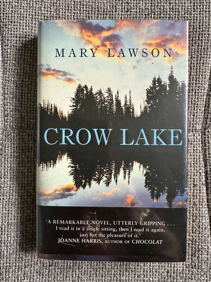 2002*1st Signed* Crow Lake - Mary Lawson (Chatto & Windus)