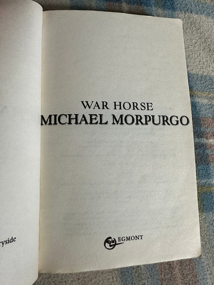 2002 War Horse - Michael Morpurgo(Egmont)