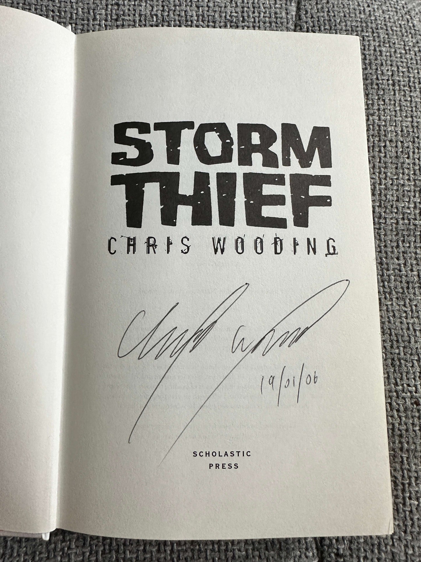 2006*1st Signed* Storm Thief - Chris Wooding (Scholastic Children’s Press)