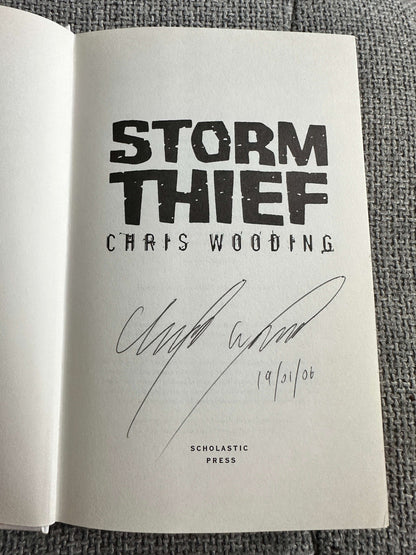 2006*1st Signed* Storm Thief - Chris Wooding (Scholastic Children’s Press)