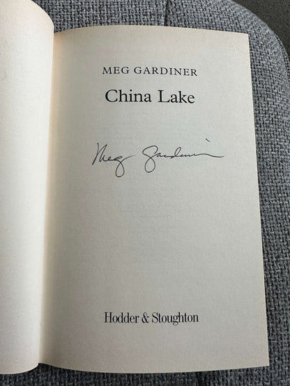2002*1st Signed* China Lake - Meg Gardiner (Hodder & Stoughton)
