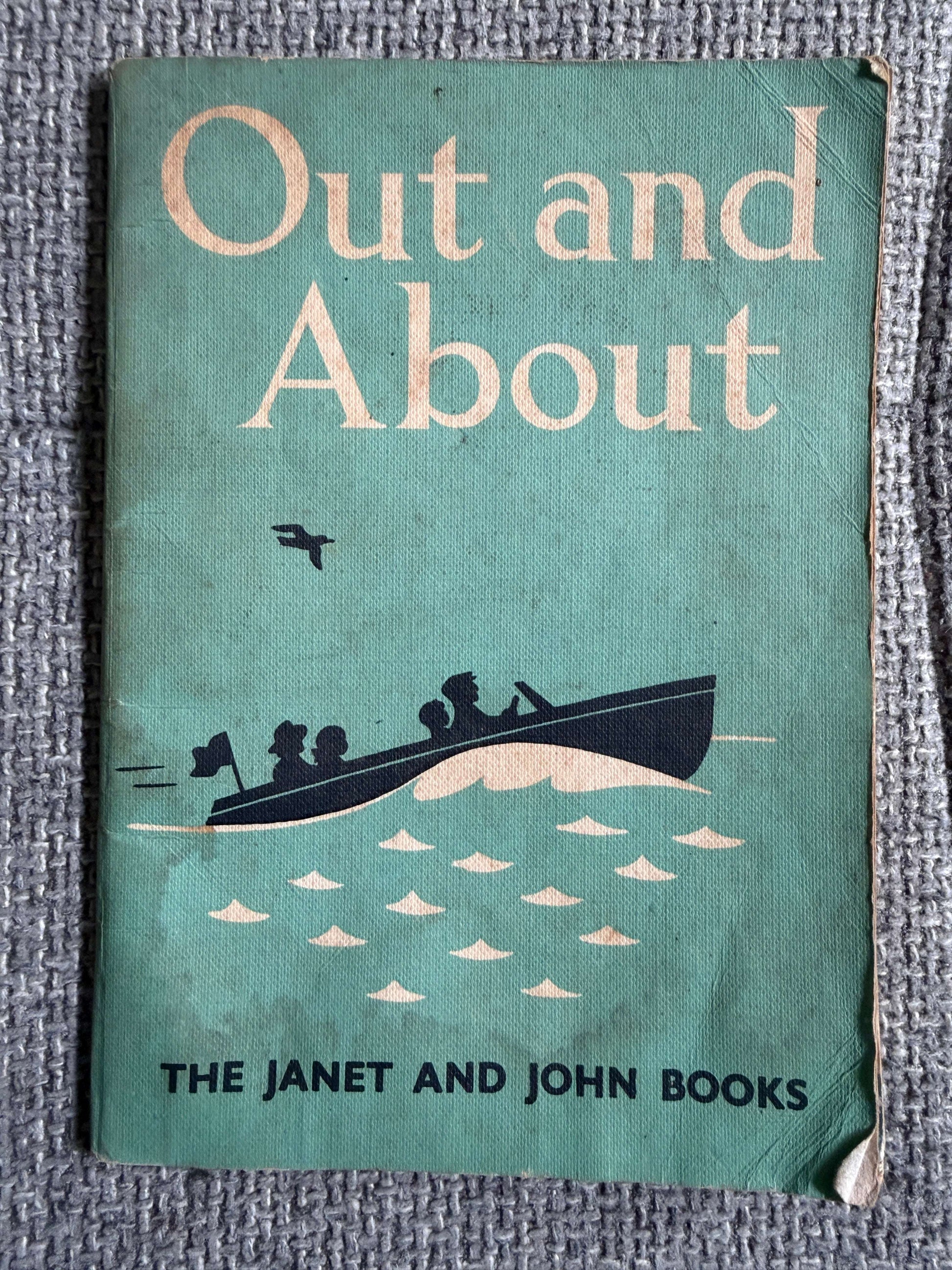 1950’s Out & About (Janet & John Books) Mabel O’Donnell & Rona Munro (Florence & Margaret Hoopes illust) James Nisbet & Co Ltd - Honeyburn Books (UK)