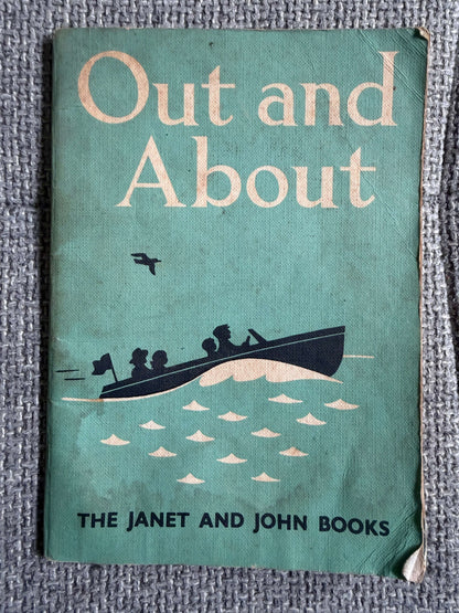 1950’s Out & About (Janet & John Books) Mabel O’Donnell & Rona Munro (Florence & Margaret Hoopes illust) James Nisbet & Co Ltd - Honeyburn Books (UK)