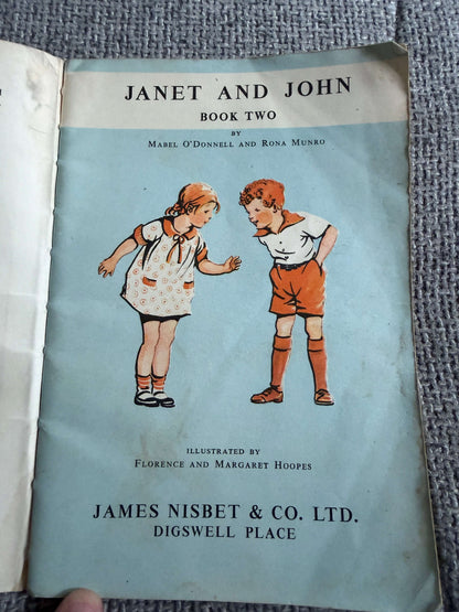 1950’s Janet & John Book 2 - Mabel O’Donnell & Rona Munro (Florence & Margaret Hoopes) - Honeyburn Books (UK)