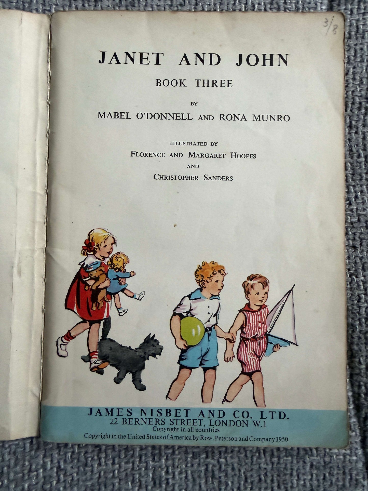 1950’s Janet & John Book 3 - Mabel O’Donnell & Rona Munro (Margaret & Florence Hoopes & Christopher Sanders) - Honeyburn Books (UK)