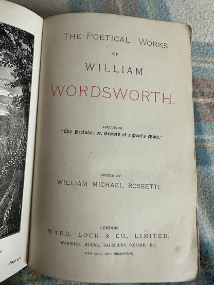 1899 The Poetical Works Of William Wordsworth(Ward Lock & Co Ltd) needs rebinding