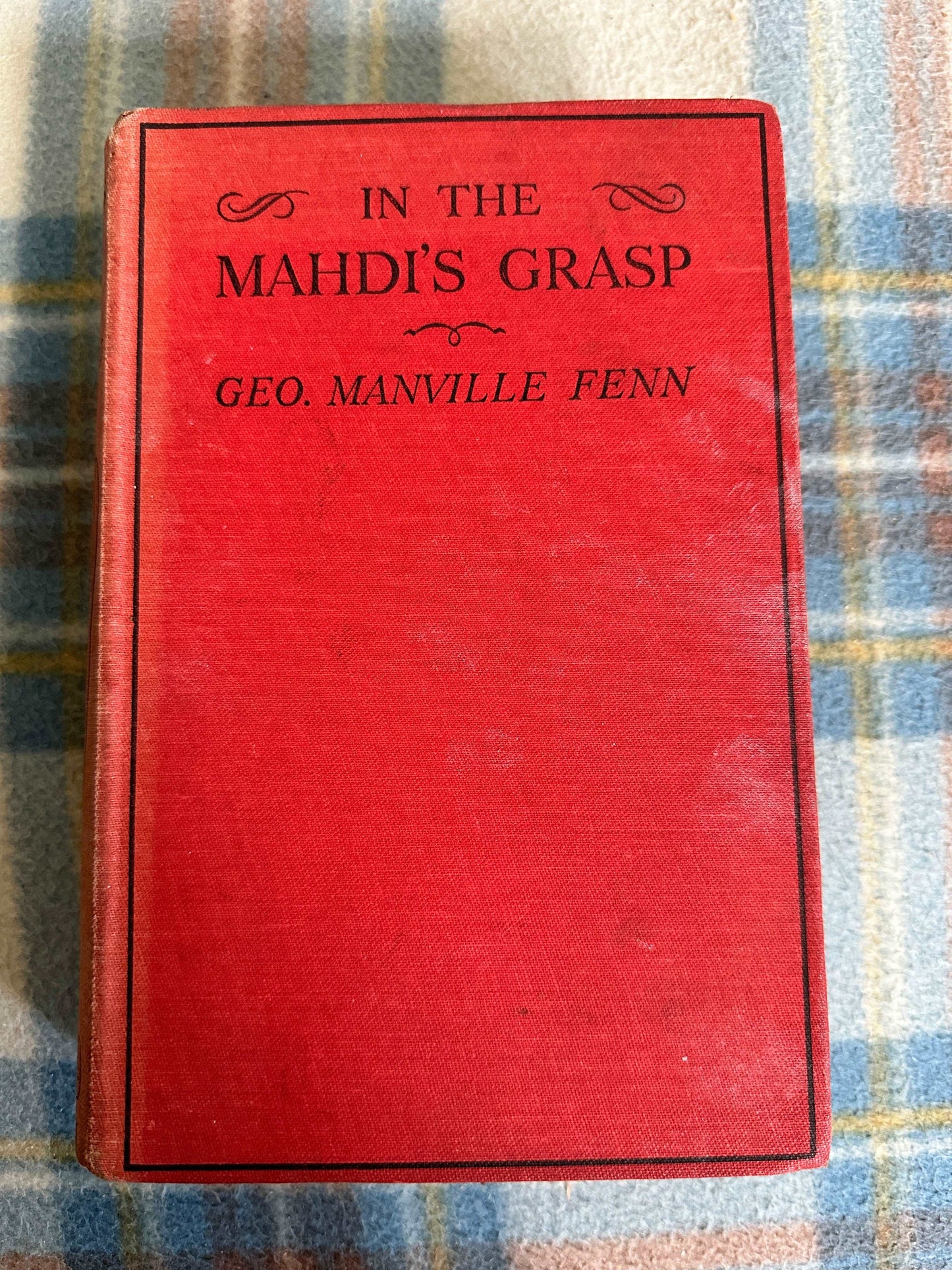 1899 In The Mahdi’s Grasp - George Manville Fenn(Dean & Son Ltd)