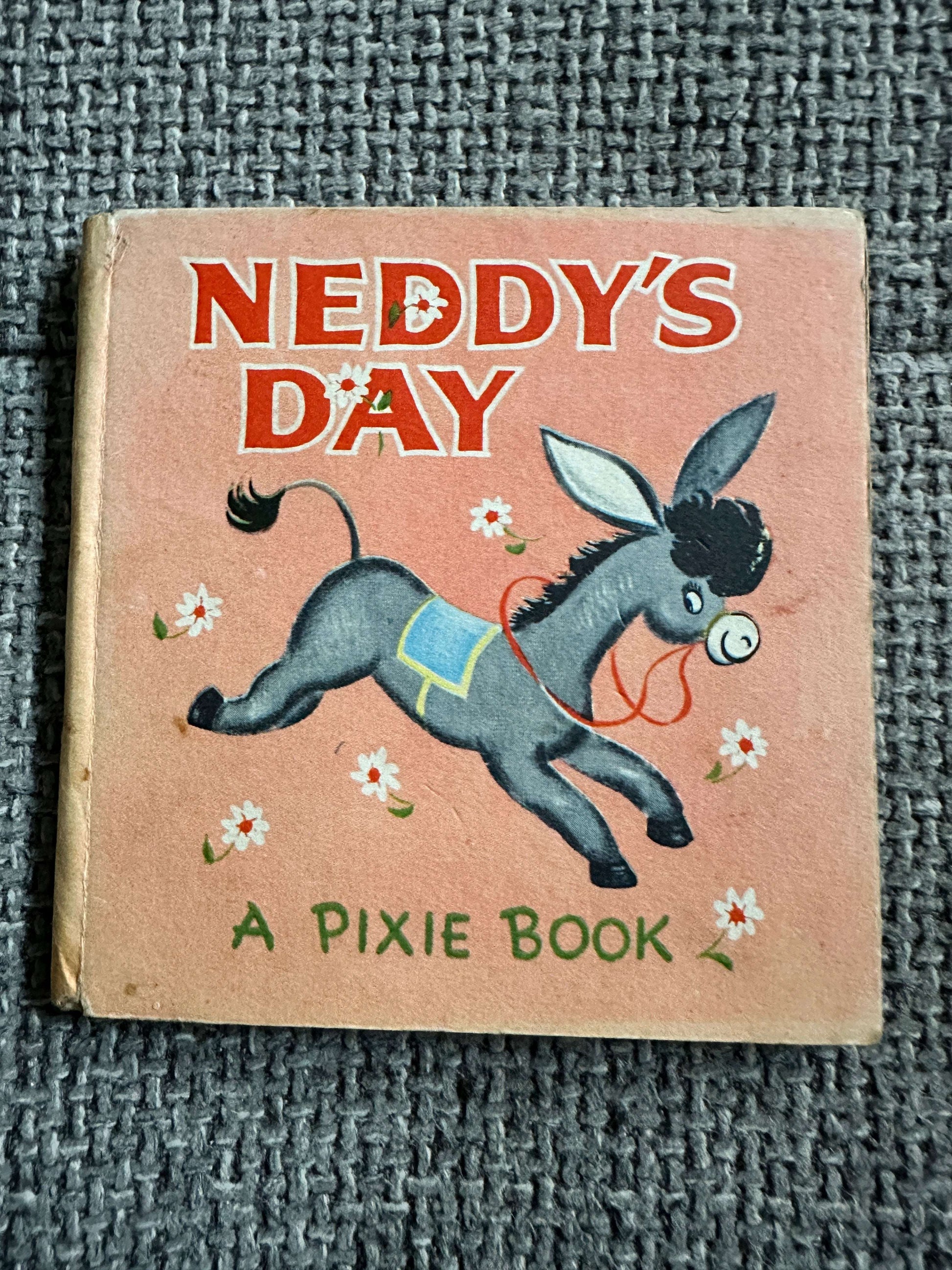1950’s Neddy’s Day (Pixie Book) Kris (William Collins)