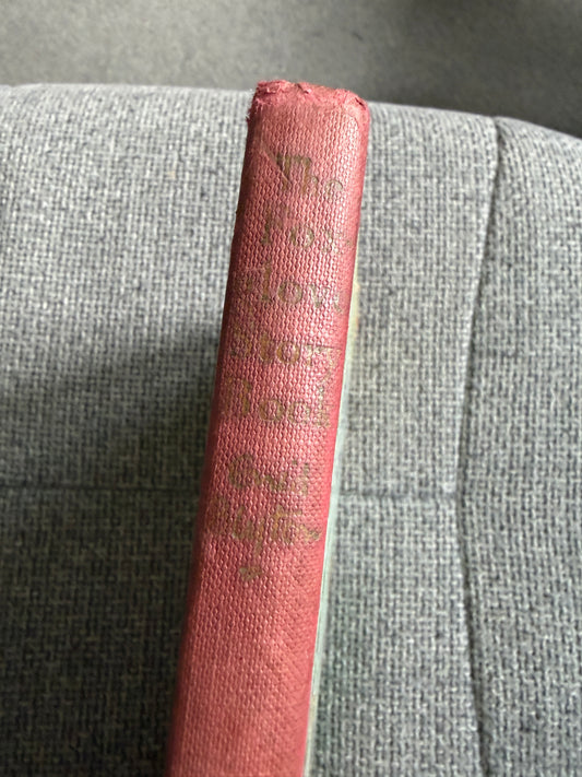 1955 Foxglove Story Book (Foyle’s Flower Story Series) Enid Blyton (Hilda Boswell colour covers) John Gifford Pub.