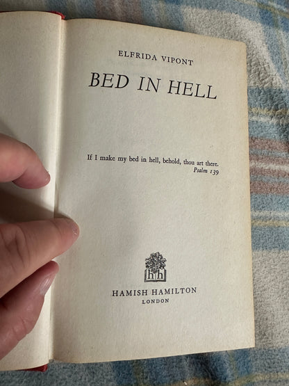 1974*1st* Bed In Hell - Elfrida Vipont(Hamish Hamilton)