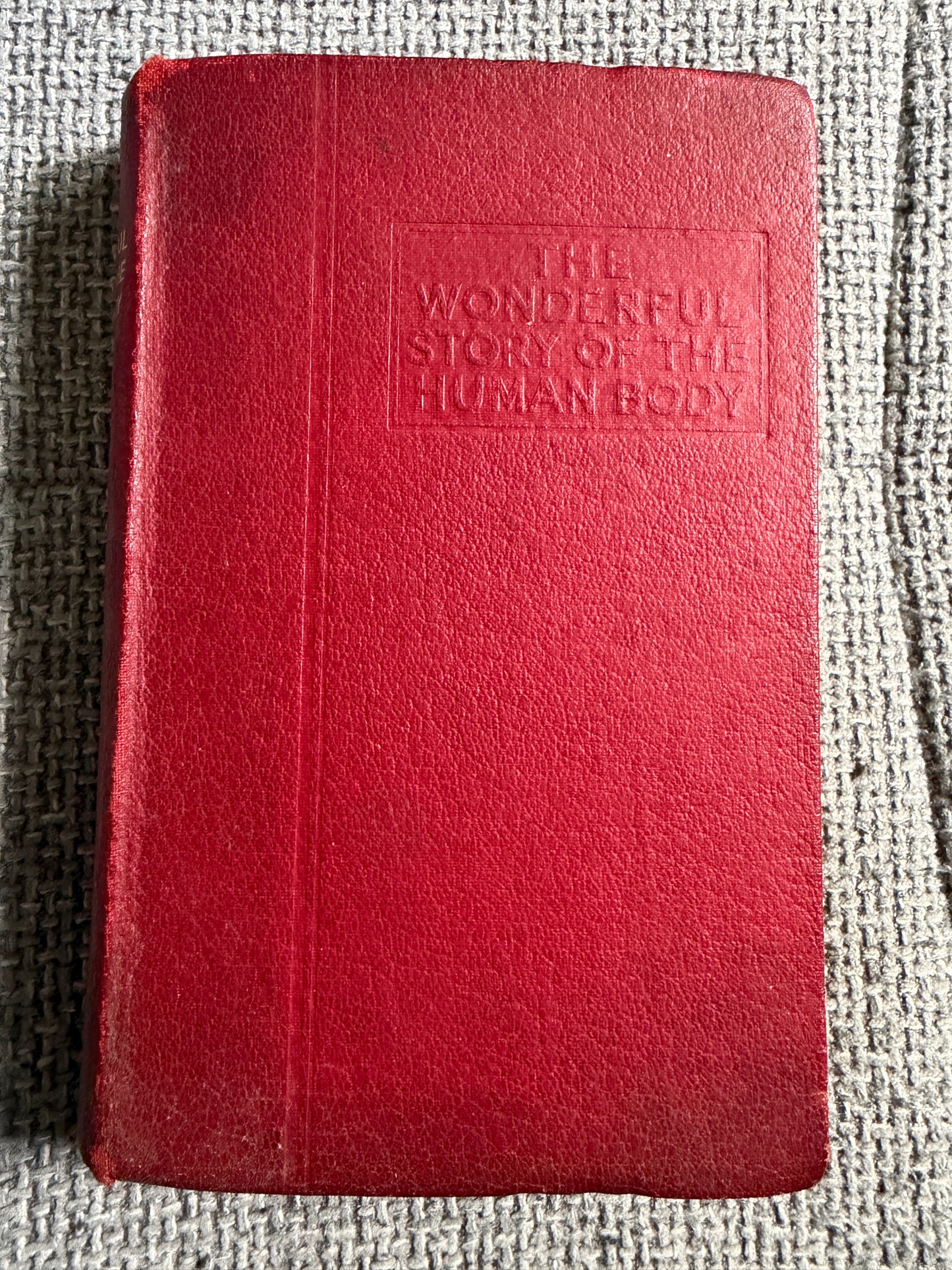 1938 The Wonderful Story Of The Human Body - A Well-Known Physician (W. Thornton Shiells illustrated) Oldham’s Press Ltd.