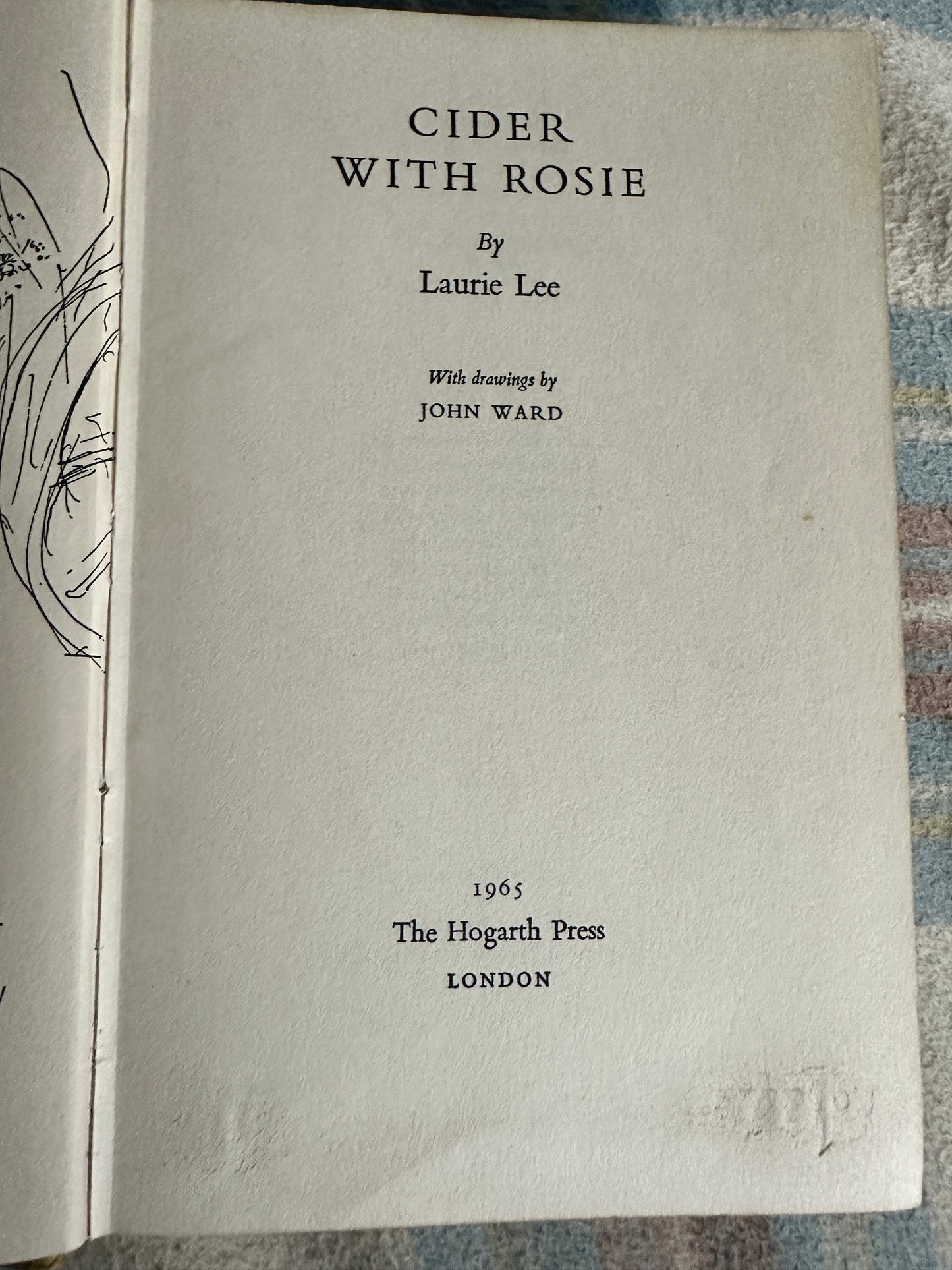 1965 Cider With Rosie - Laurie Lee(John Ward Illust) The Hogarth Press