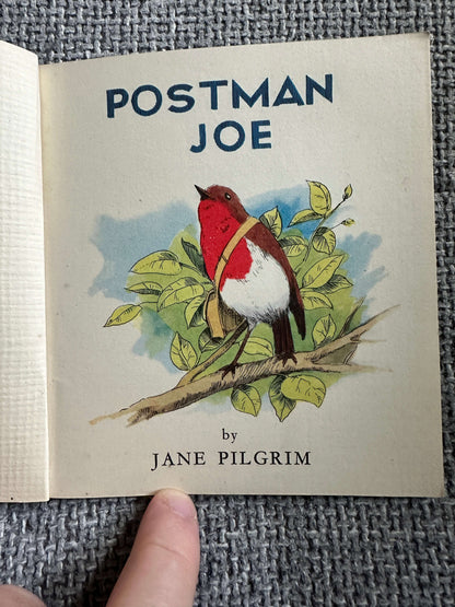 1950’s Postman Joe (BlackBerry Farm Books) Jane Pilgrim (F. Stocks May Illust) Brockhampton Press
