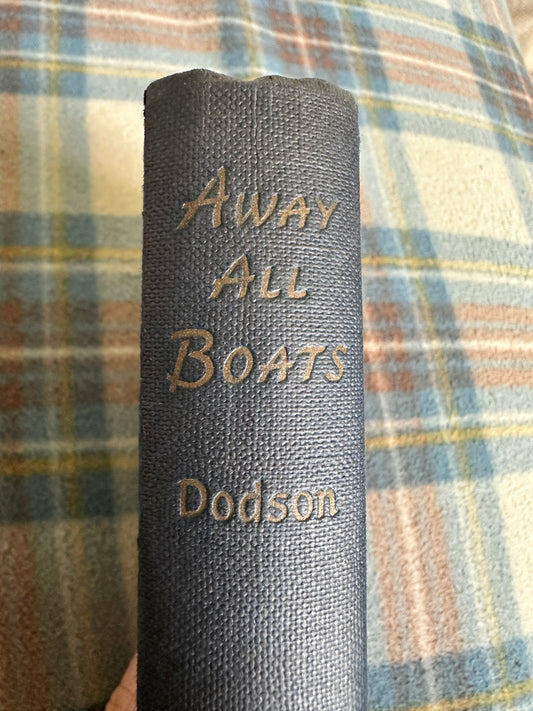 1955*1st* Away All Boats - Kenneth Dobson(Angus & Robertson)