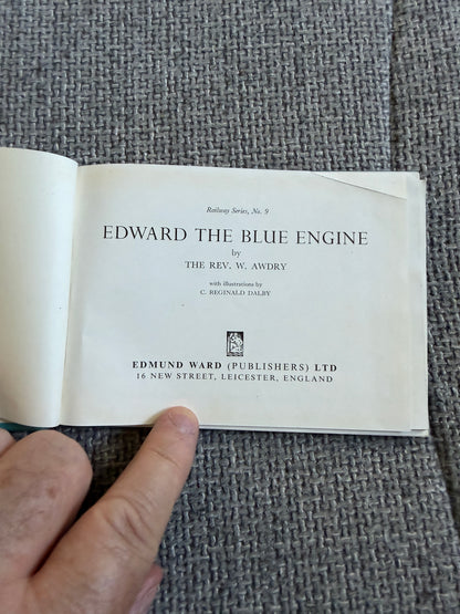 1954*1st* Edward The Blue Engine - The Rev. W. Awdry (C. Reginald Dalby illustrated) Edmund Ward (Publishers) Ltd. - Honeyburn Books (UK)