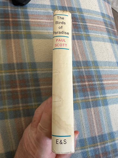 1962*1st* The Birds Of Paradise - Paul Scott(Eyre & Spottiswoode)