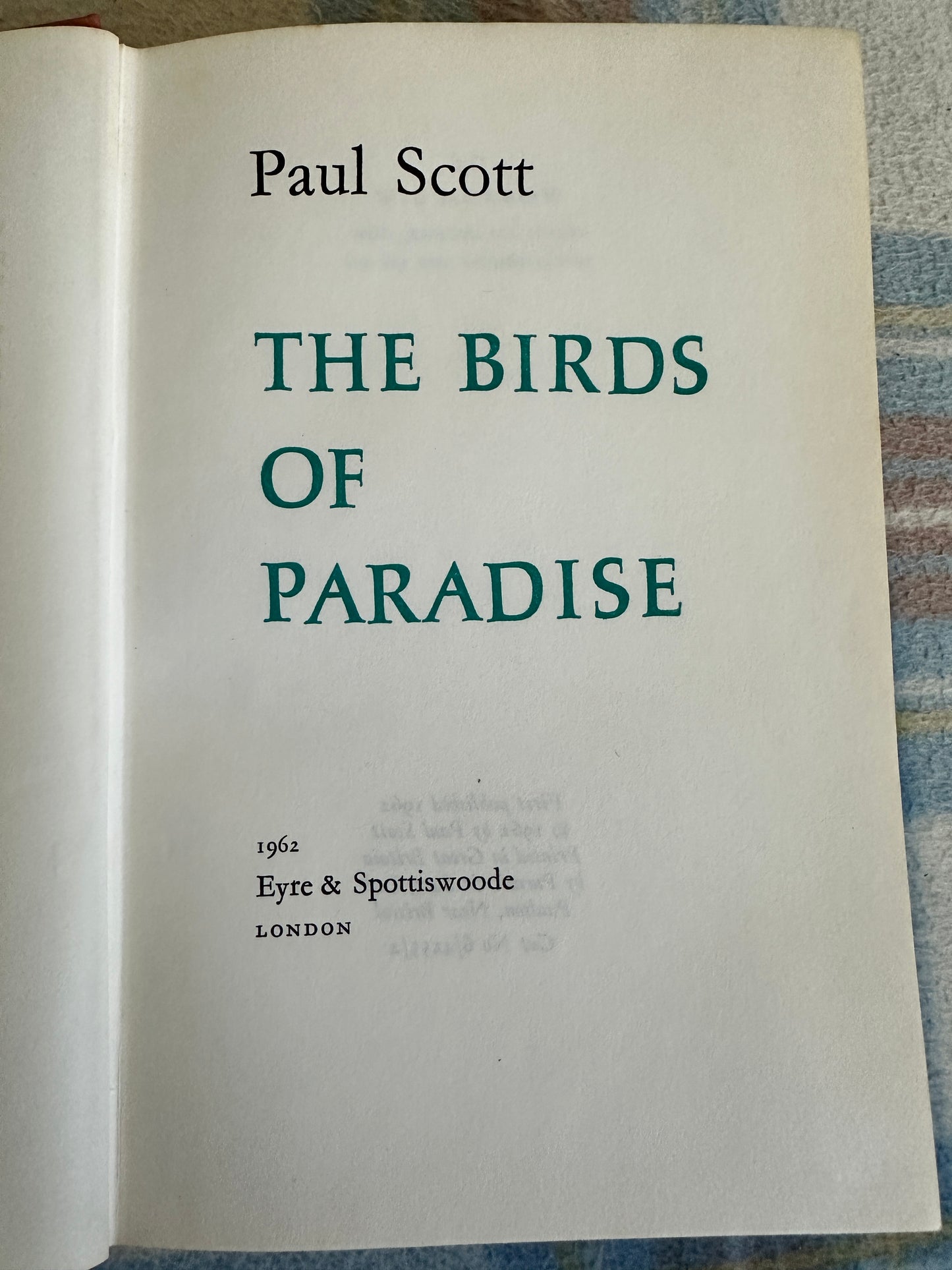 1962*1st* The Birds Of Paradise - Paul Scott(Eyre & Spottiswoode)