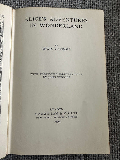 1965 Alice’s Adventures In Wonderland - Lewis Carroll (John Tenniel Illust) MacMillan & Co Ltd