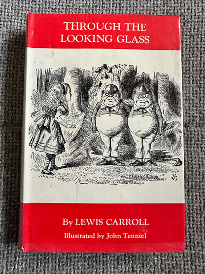 1962 Through The Looking Glass & What Alice Found There - Lewis Carroll (John Tenniel Illust) MacMillan & Co Ltd.
