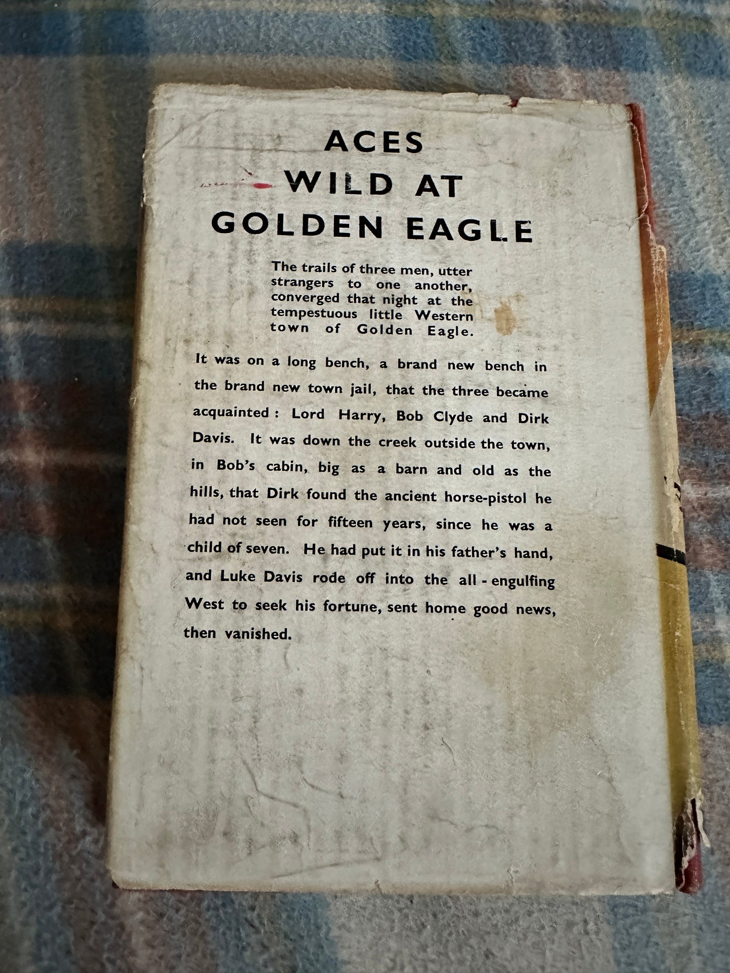 1947*1st* Aces Wild At Golden Eagle - Jackson Gregory(Hodder & Stoughton)