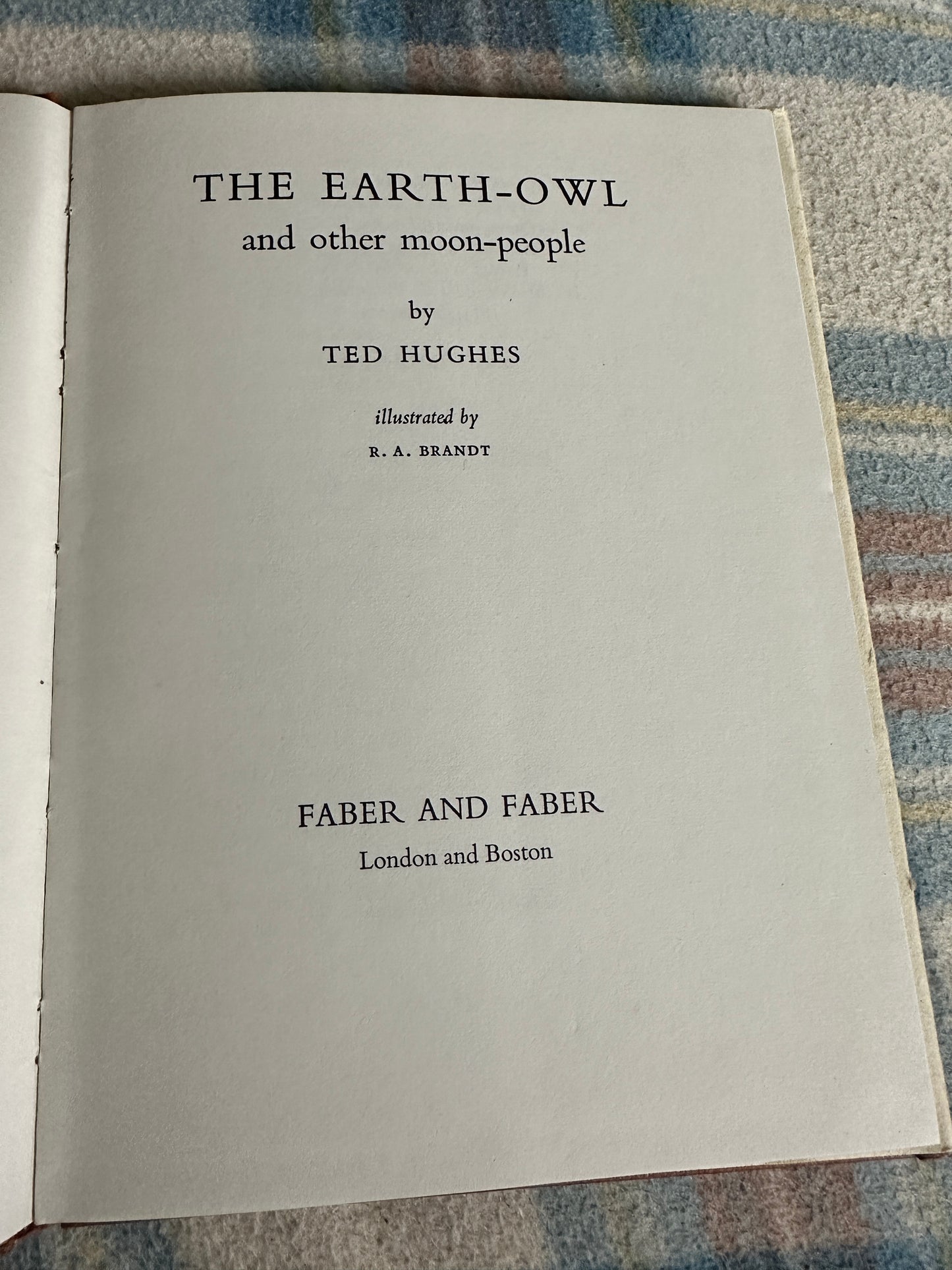 1978 The Earth-Owl & Other Moon-People - Ted Hughes(R.A. Brandt illustration)Faber & Faber