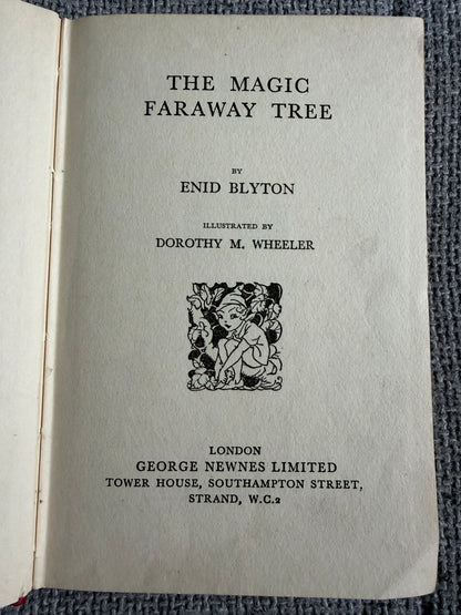 1954 The Magic Faraway Tree - Enid Blyton (Dorothy M. Wheeler illust) George Newnes Ltd. - Honeyburn Books (UK)