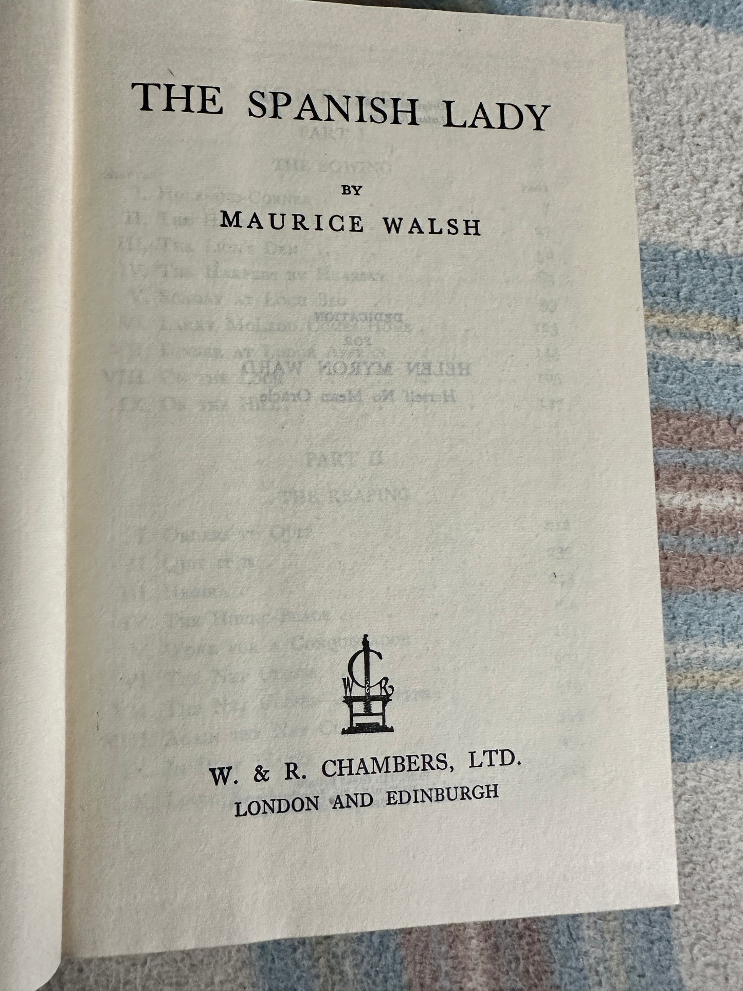 1949 The Spanish Lady - Maurice Walsh(W. & R. Chambers)