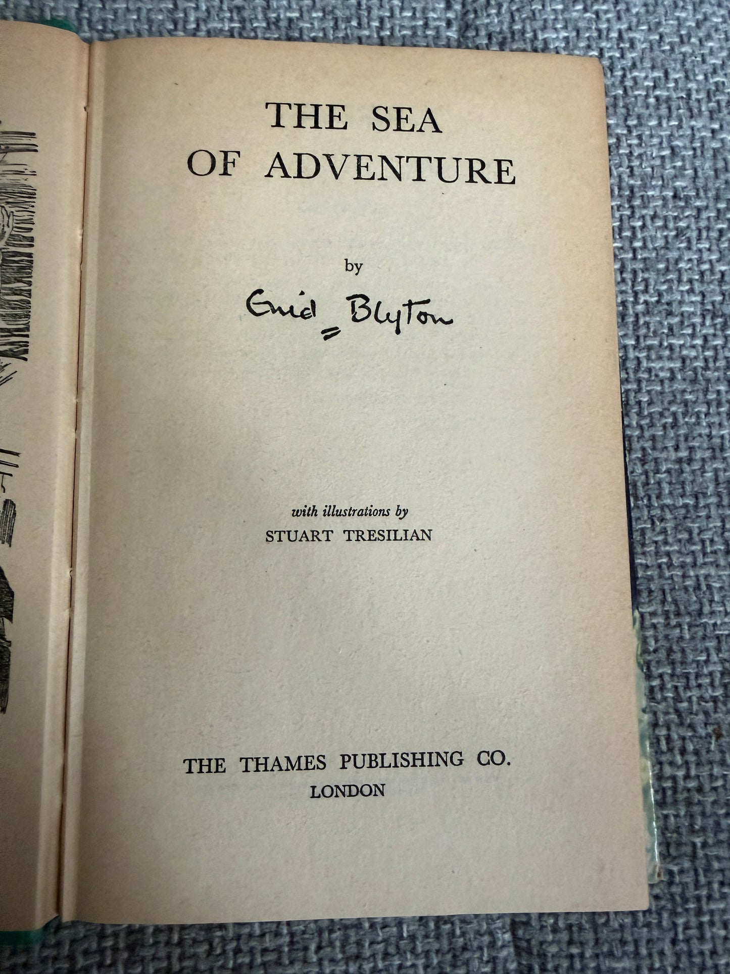 1948 The Sea Of Adventure - Enid Blyton (Stuart Tresillian illust) Thames - Honeyburn Books (UK)