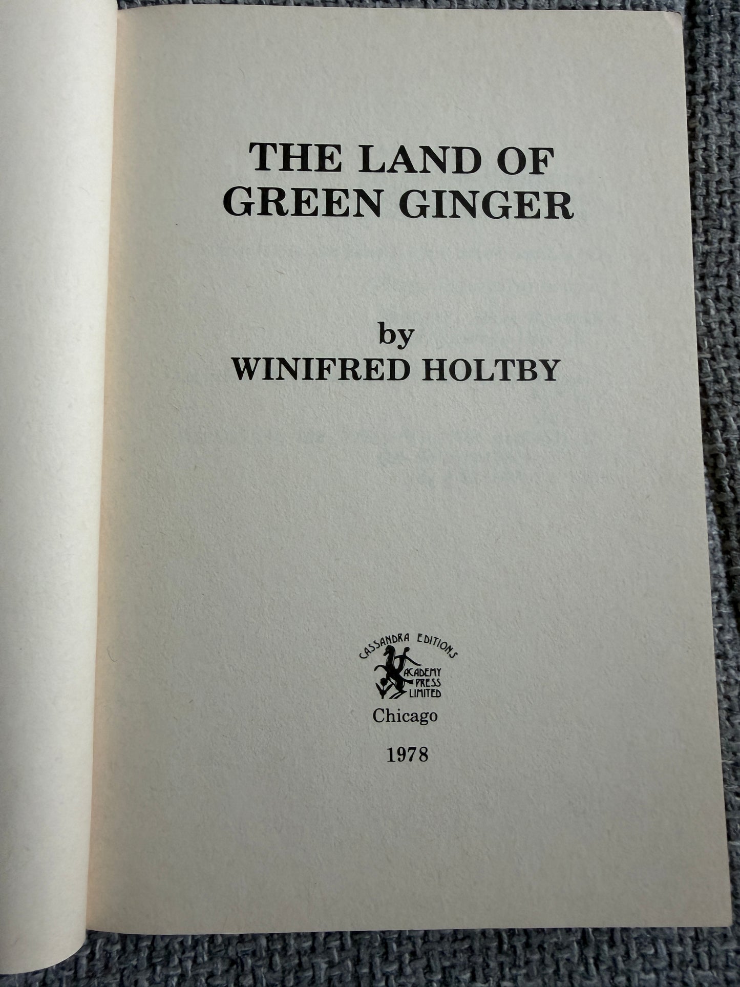 1978 The Land Of Green Ginger - Winifred Holtby (Cassandra Editions) - Honeyburn Books (UK)