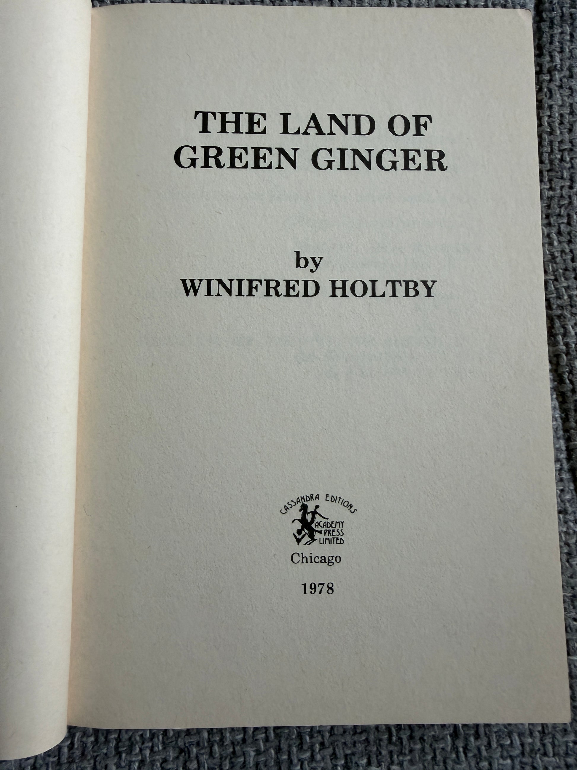 1978 The Land Of Green Ginger - Winifred Holtby (Cassandra Editions) - Honeyburn Books (UK)