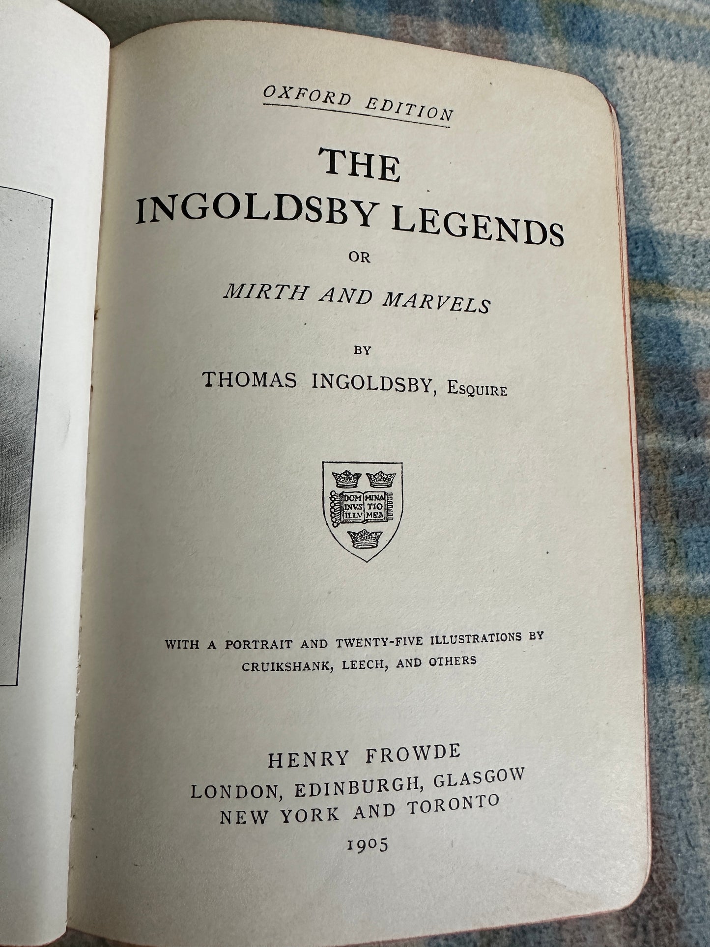 1905 The Ingoldsby Legends(Mith or Marvels) Thomas Ingoldsby(Cruikshank, Leech & Others Illust) Henry Frowde Publisher